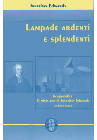 Lampade ardenti e splendenti