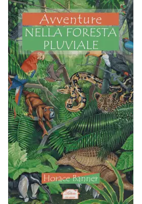 Avventure nella foresta pluviale