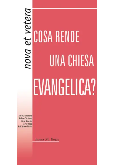 Cosa rende una chiesa evangelica?