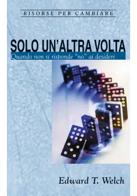 Solo un'altra volta. Quando non si risponde NO ai desideri