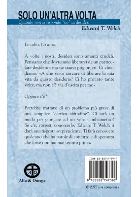 Solo un'altra volta. Quando non si risponde NO ai desideri