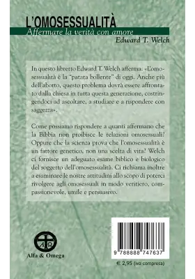 L’omosessualità. Affermare la verità con amore