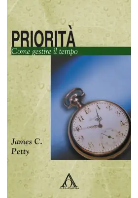 Priorità. Come gestire il tempo