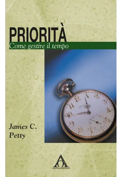 Priorità. Come gestire il tempo