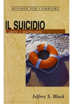 Il suicidio. Capire e intervenire