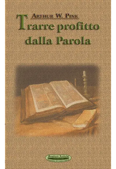 Trarre profitto dalla Parola