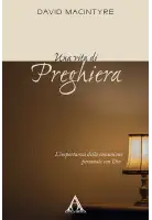 Una vita di preghiera. L’importanza della comunione personale con Dio
