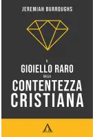 Il gioiello raro della contentezza cristiana