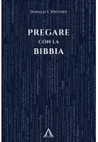Pregare con la Bibbia
