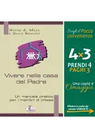Vivere nella casa del Padre: Un manuale pratico per i membri di chiesa