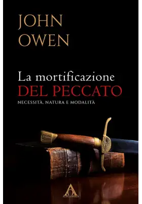 La mortificazione del peccato