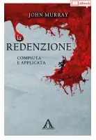 La redenzione: compiuta e applicata (eBook)