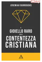 Il gioiello raro della contentezza cristiana (eBook)