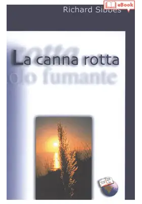 La canna rotta e il lucignolo fumante (eBook)
