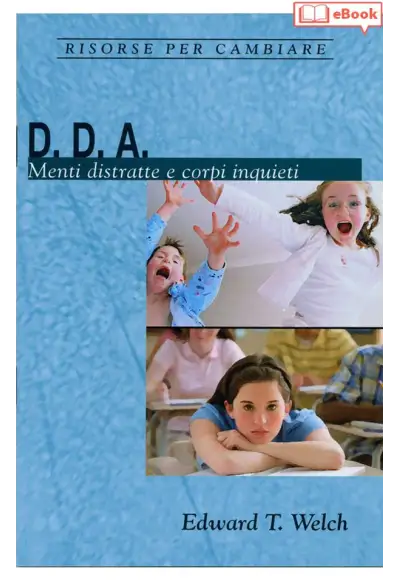 D. D. A. Menti distratte e corpi inquieti (eBook)