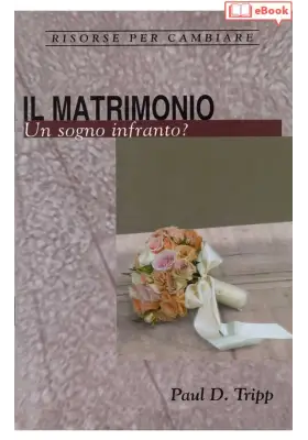 Il matrimonio. Un sogno infranto? (eBook)