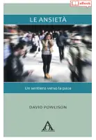 Le ansietà. Un sentiero verso la pace (eBook)