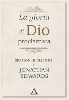 La gloria di Dio proclamata