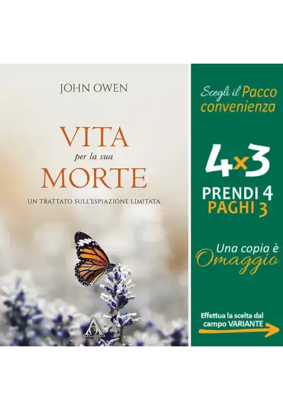 Vita per la sua morte. Un trattato sull'espiazione limitata