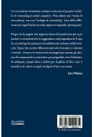 I presupposti del counseling biblico. Cosa credono veramente i consulenti biblici storici
