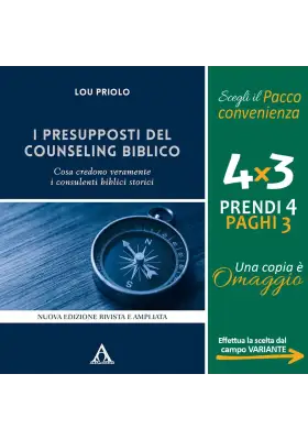 I presupposti del counseling biblico. Cosa credono veramente i consulenti biblici storici