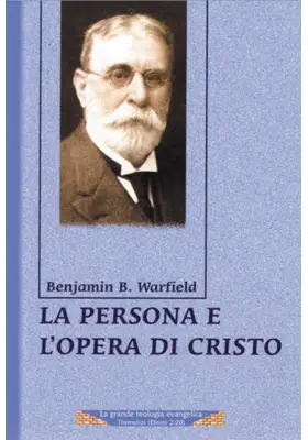 La persona e l'opera di Cristo