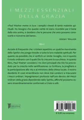 I mezzi essenziali della grazia