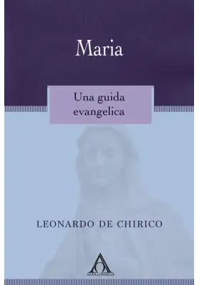 Maria. Una guida evangelica
