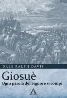 Giosuè. Ogni parola del Signore si compì