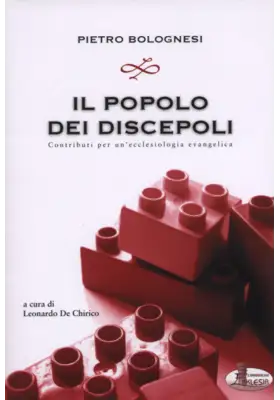 Il popolo dei discepoli. Contributi per un'ecclesiologia evangelica