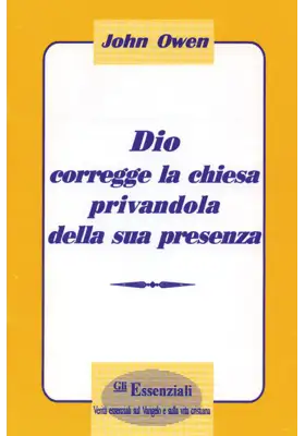 Dio corregge la chiesa privandola della sua presenza