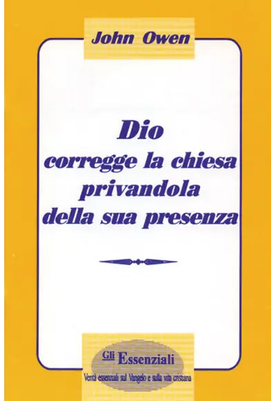 Dio corregge la chiesa privandola della sua presenza