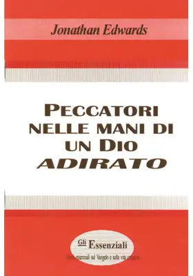 Peccatori nelle mani di un Dio adirato