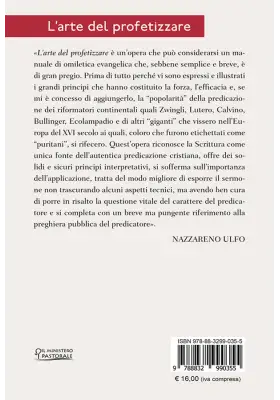 L'arte del profetizzare. Un trattato sulla predicazione evangelica